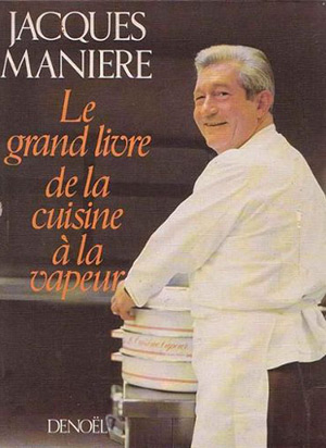 Le grand livre de la cuisine à vapeur
